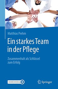 Ein starkes Team in der Pflege
