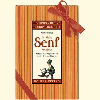 Das kleine Senf-Kochbuch