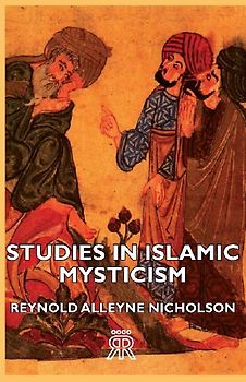 Studies in Islamic Mysticism