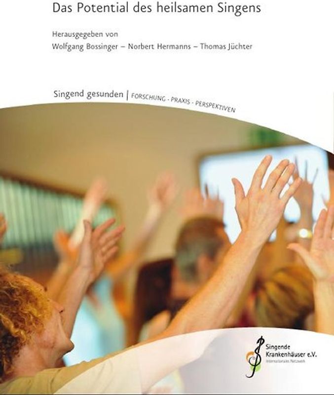Das Potential des heilsamen Singens