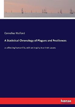 A Statistical Chronology of Plagues and Pestilences