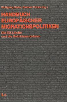 Handbuch Europäischer Migrationspolitiken