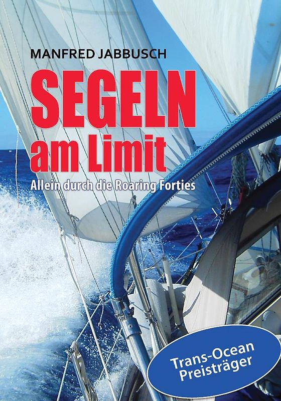 SEGELN AM LIMIT
