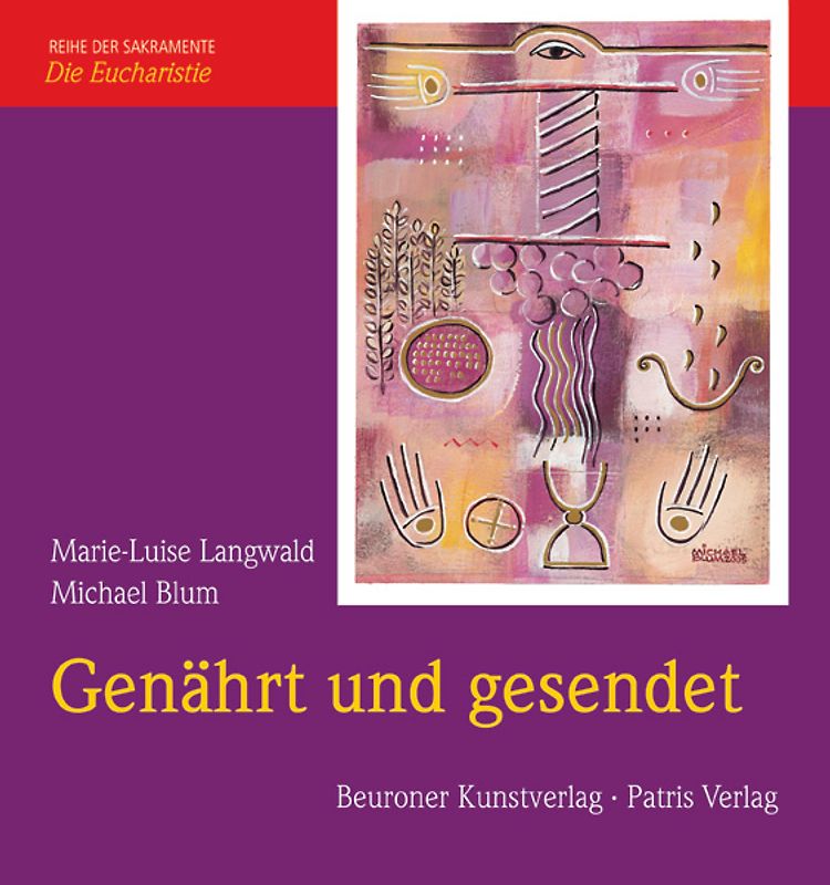 Genährt und gesendet
