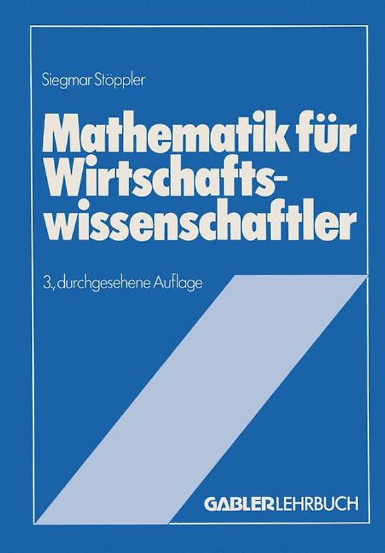 Mathematik für Wirtschaftswissenschaftler