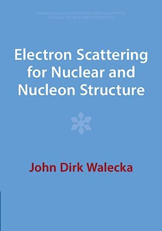 Electron Scattering for Nuclear and Nucleon Structure
