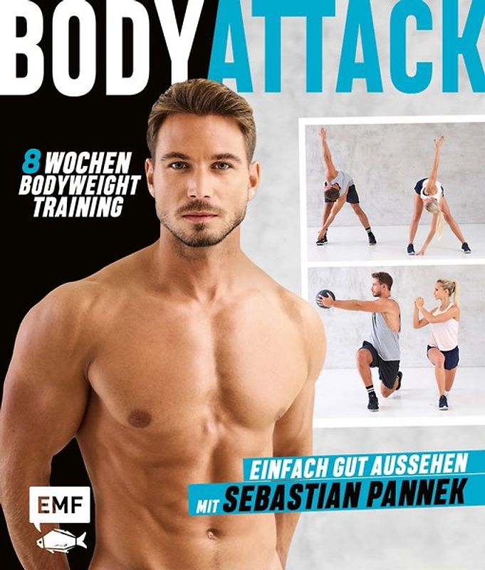 Body Attack! Einfach gut aussehen mit Sebastian Pannek