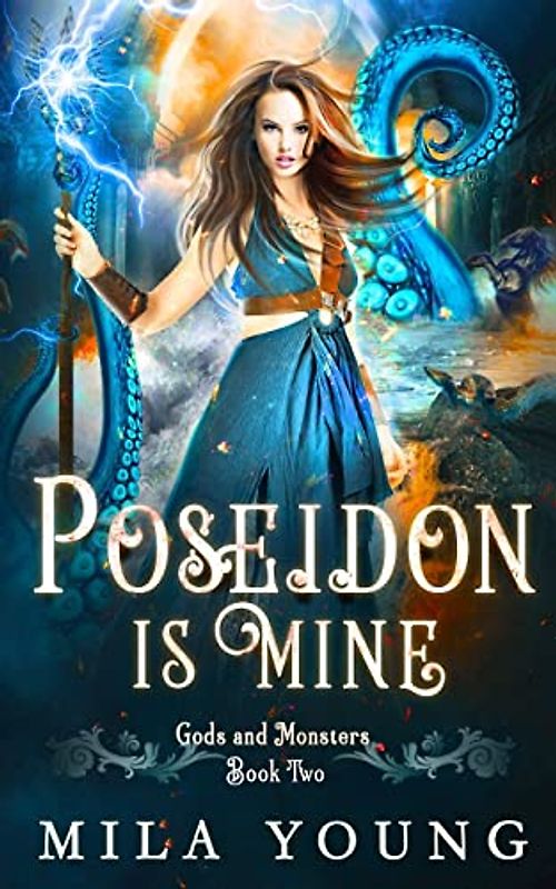 Poseidon is Mine: Paranormal Romance Reverse Harem (Gods and Monsters, Band 2)