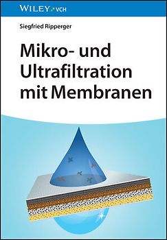 Mikro- und Ultrafiltration mit Membranen