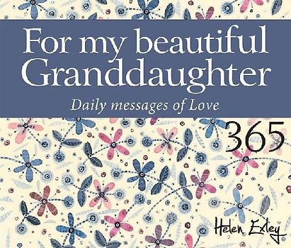 For My Beautiful Granddaughter