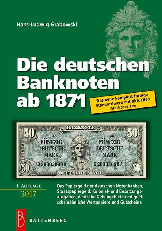 Die deutschen Banknoten ab 1871