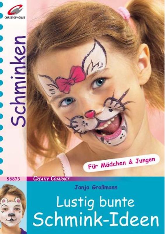 Lustig bunte Schmink-Ideen