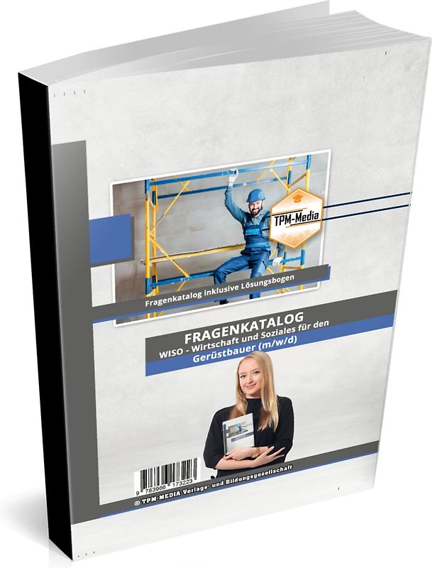 Gerüstbauer PRO Gesellenbrief (m/w/d)- Fragenkatalog mit über 5100 Lern & Prüfungsfragen & Lösungsbogen