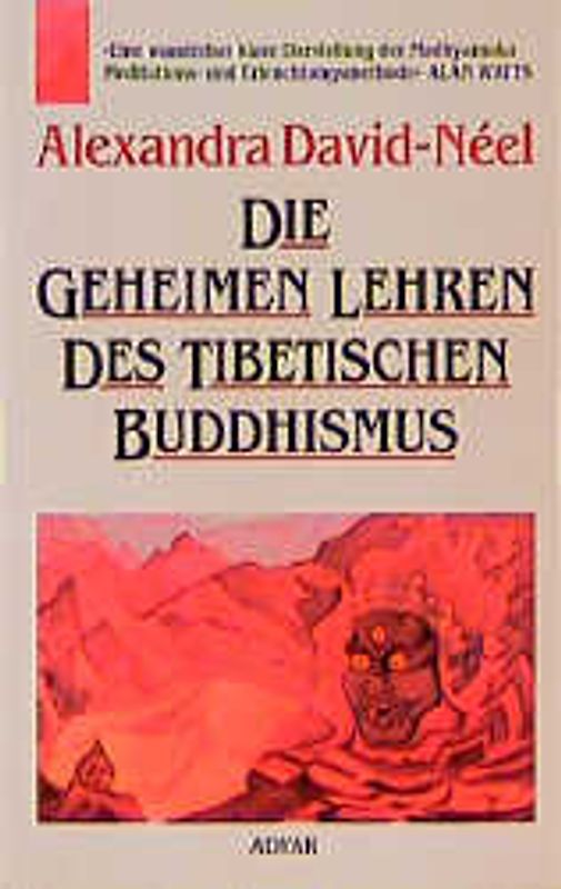Die geheimen Lehren des Tibetischen Buddhismus
