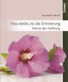 Was bleibt, ist die Erinnerung