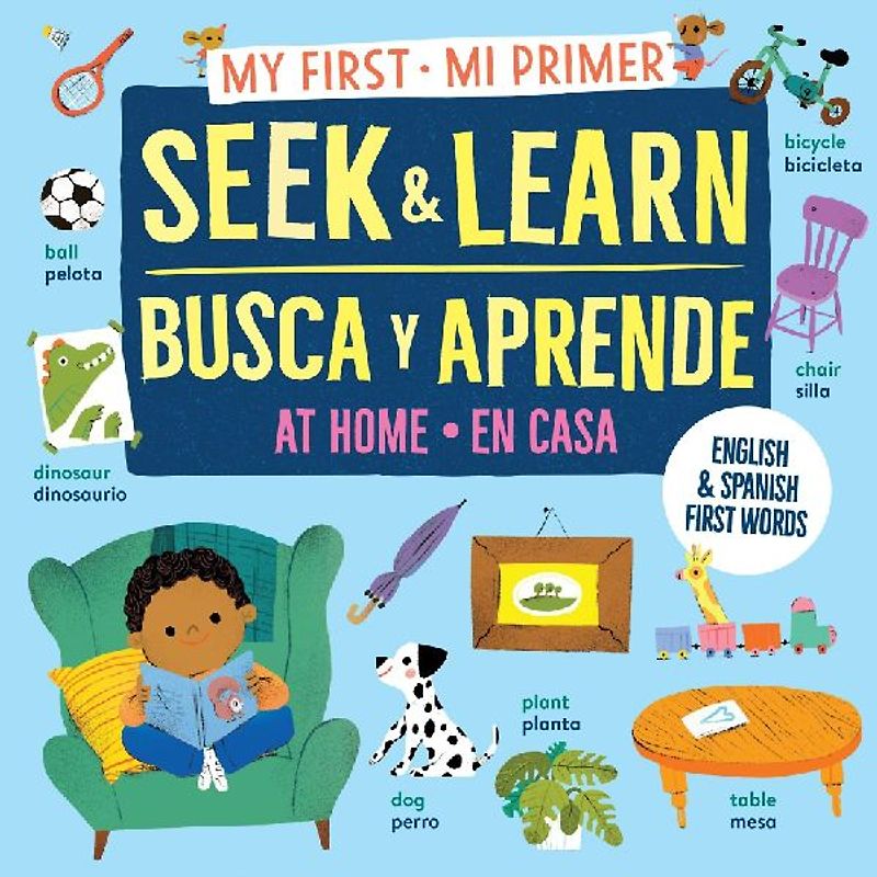 My First Seek and Learn: At Home / Mi Primer Busca Y Aprende: En Casa