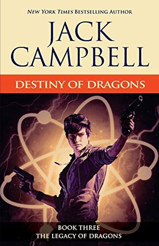 Destiny of Dragons (The Legacy of Dragons, Band 3)