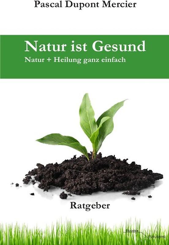 Natur ist Gesund