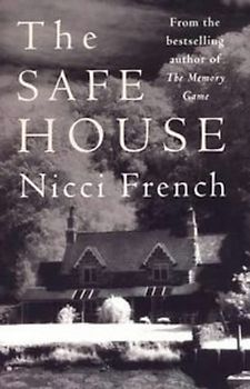 The Safe House - Nicci French [Paperback]
