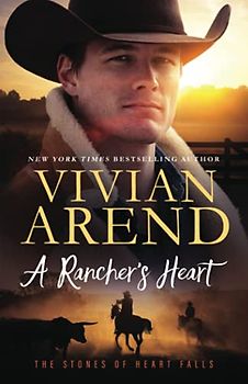 A Rancher's Heart (The Stones of Heart Falls, Band 1)