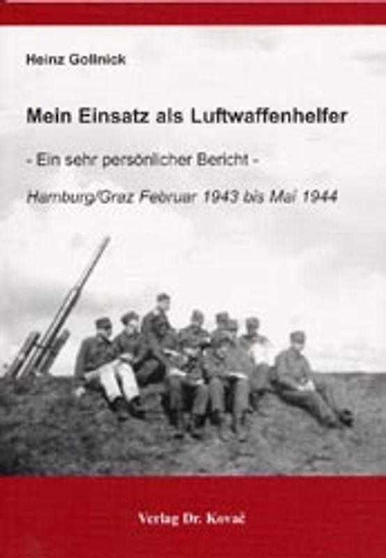 Mein Einsatz als Luftwaffenhelfer
