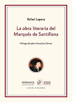 La obra literaria del marqués de Santillana