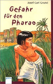 Gefahr für den Pharao