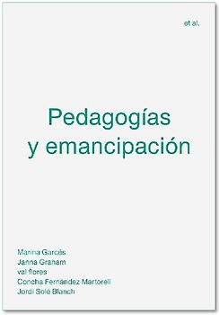 Pedagogías y emancipación