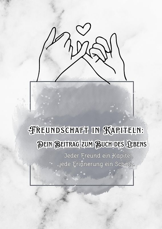 Kapitel unserer Freundschaft - Dein Beitrag zum Buch des Lebens