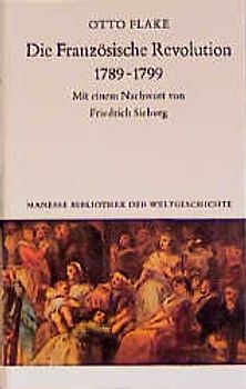 Die Französische Revolution 1789 bis 1799