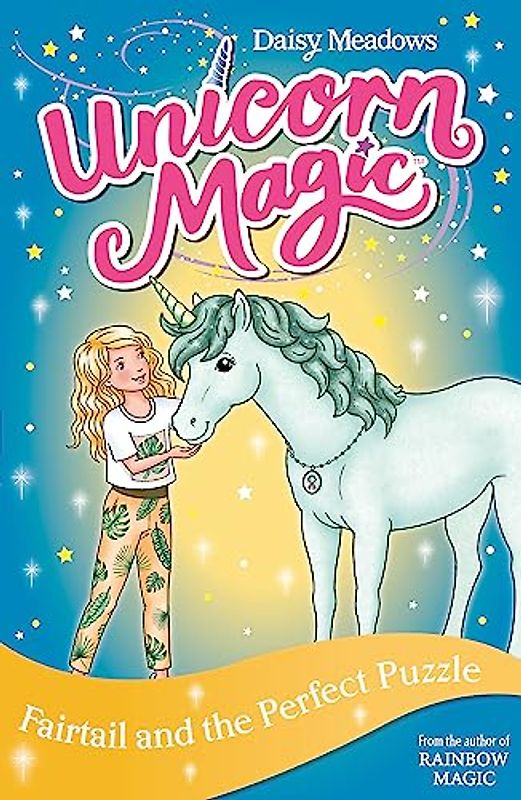 Fairtail and the Perfect Puzzle: Series 3 Book 3 (Unicorn Magic, Band 3)