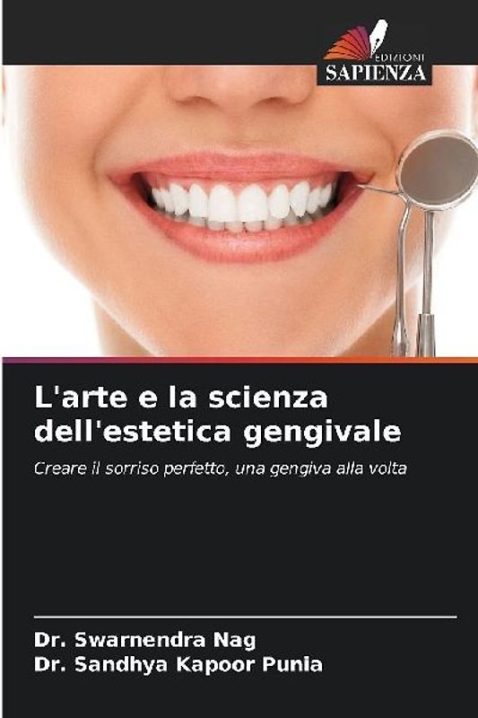 L'arte e la scienza dell'estetica gengivale