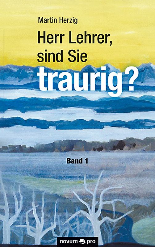 Herr Lehrer, sind Sie traurig?