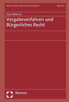 Vergabeverfahren und Bürgerliches Recht
