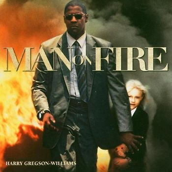 Harry Gregson-Williams - Mann unter Feuer (Man on Fire)