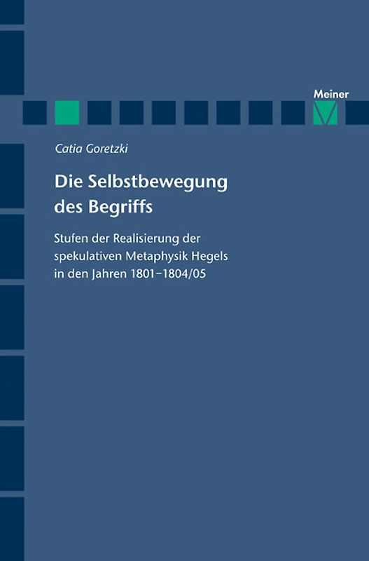 Die Selbstbewegung des Begriffs