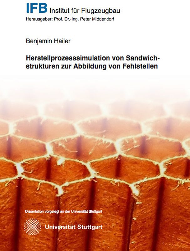 Herstellprozesssimulation von Sandwichstrukturen zur Abbildung von Fehlstellen