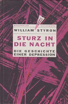 Sturz in die Nacht - die Geschichte einer Depression