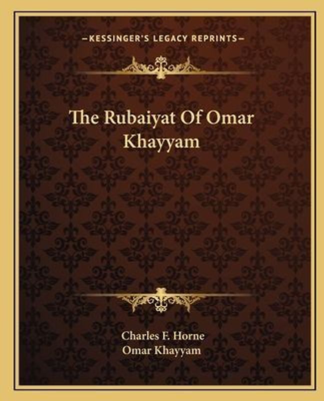 The Rubaiyat Of Omar Khayyam