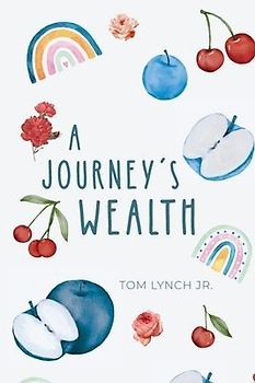 A Journey's Wealth