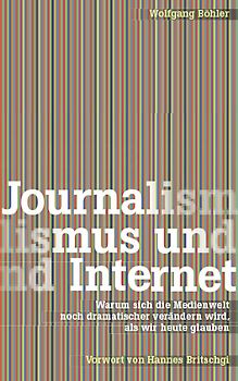 Journalismus und Internet