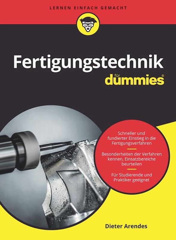 Fertigungstechnik für Dummies