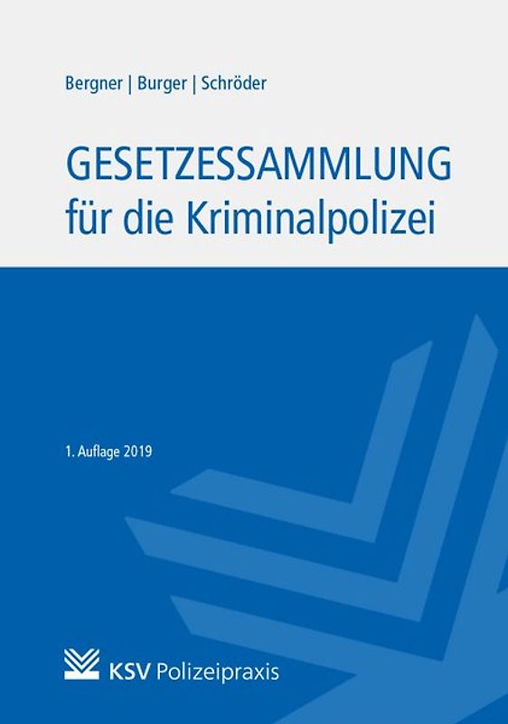 Gesetzessammlung für die Kriminalpolizei