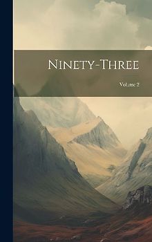 Ninety-Three; Volume 2