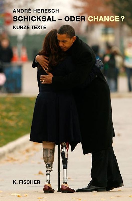 Schicksal  oder Chance?