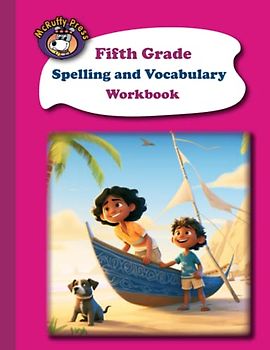 McRuffy Press Fifth Grade Spelling and Vocabulary Workbook