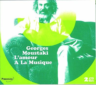 Georges Moustaki - L'Amour a la Musique