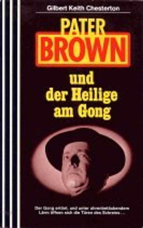 Pater Brown und der Heilige am Gong