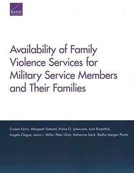 Availability of Family Violence Services for Military Service Members and Their Families