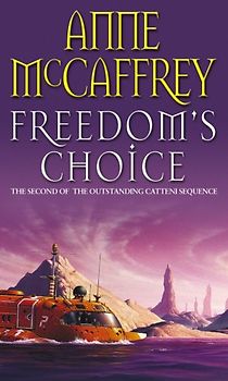 Freedom's Choice (Catteni 2)